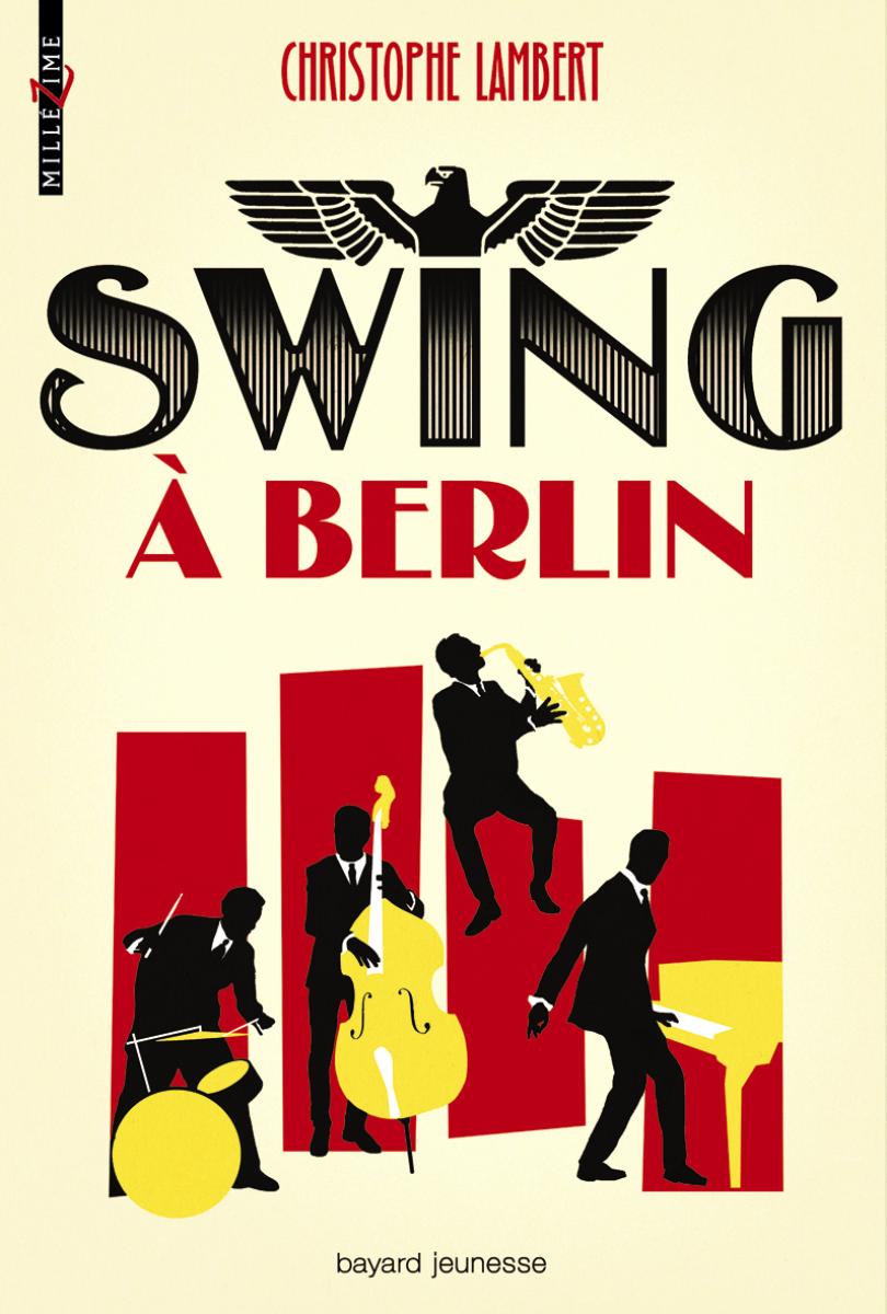 Swing à Berlin Bayard Editions